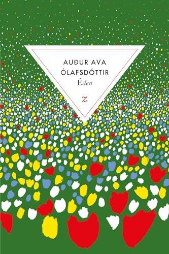 Auður Ava Ólafsdóttir: Éden (Paperback, French language, 2023, Zulma)
